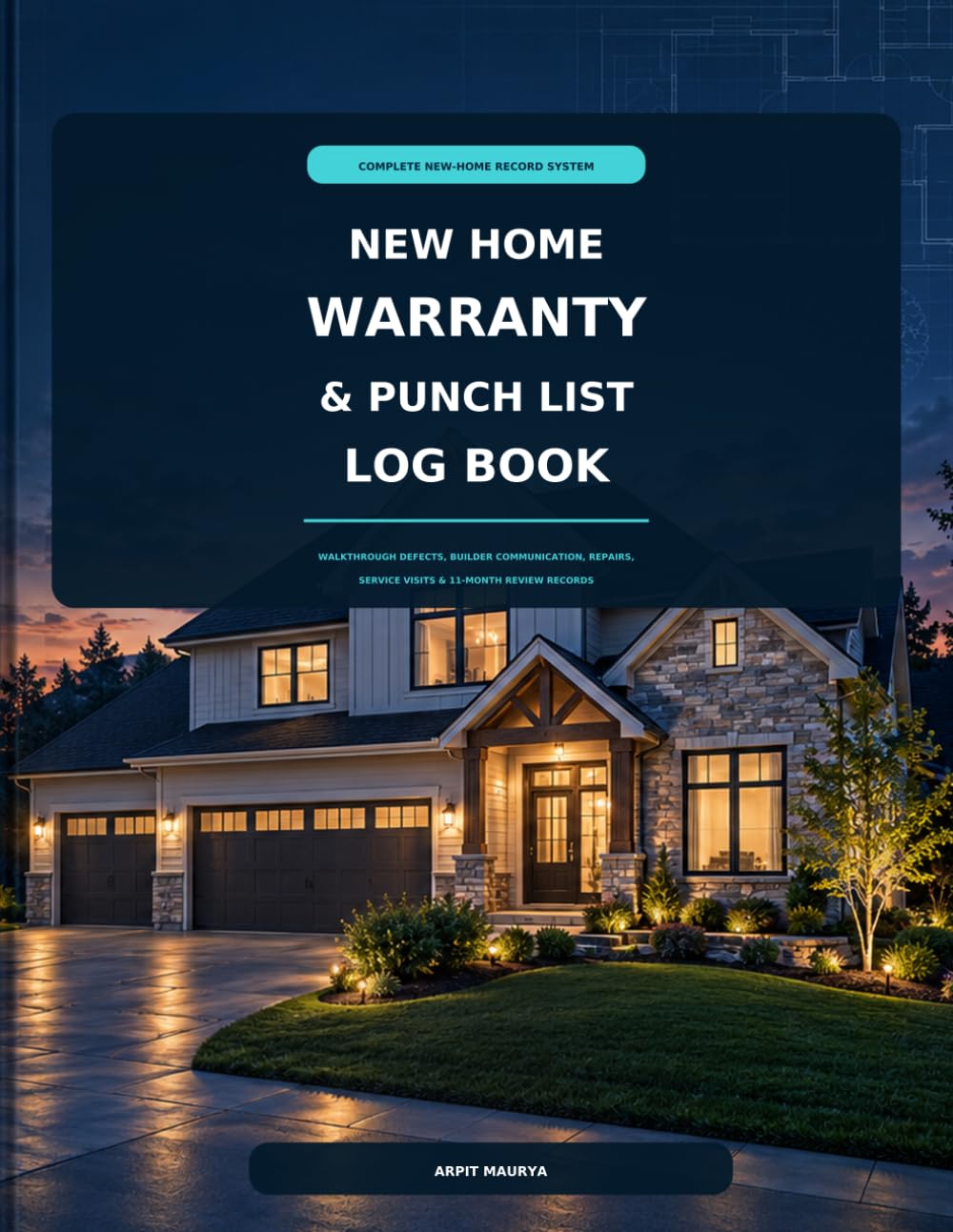New Home Warranty & Punch List Log Book: Walkthrough Defects, Builder Communication, Repairs, Service Visits & 11-Month Review Records baixar livro de graça