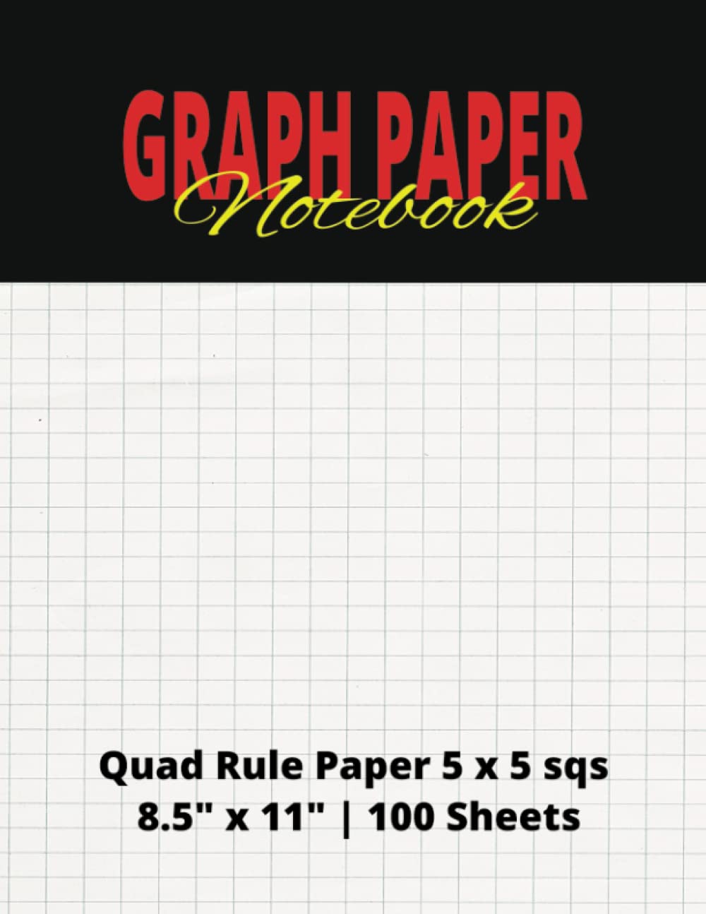 ler totalmente GRAPH PAPER NOTEBOOK: 100 Pages | Quad Ruled | 8.5 x 11inches | Composition Notebook