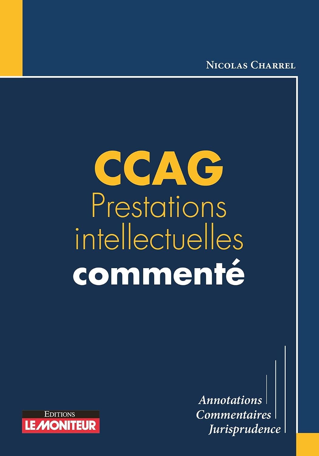 capítulo por capítulo baixar CCAG Prestations intellectuelles commenté (French Edition)