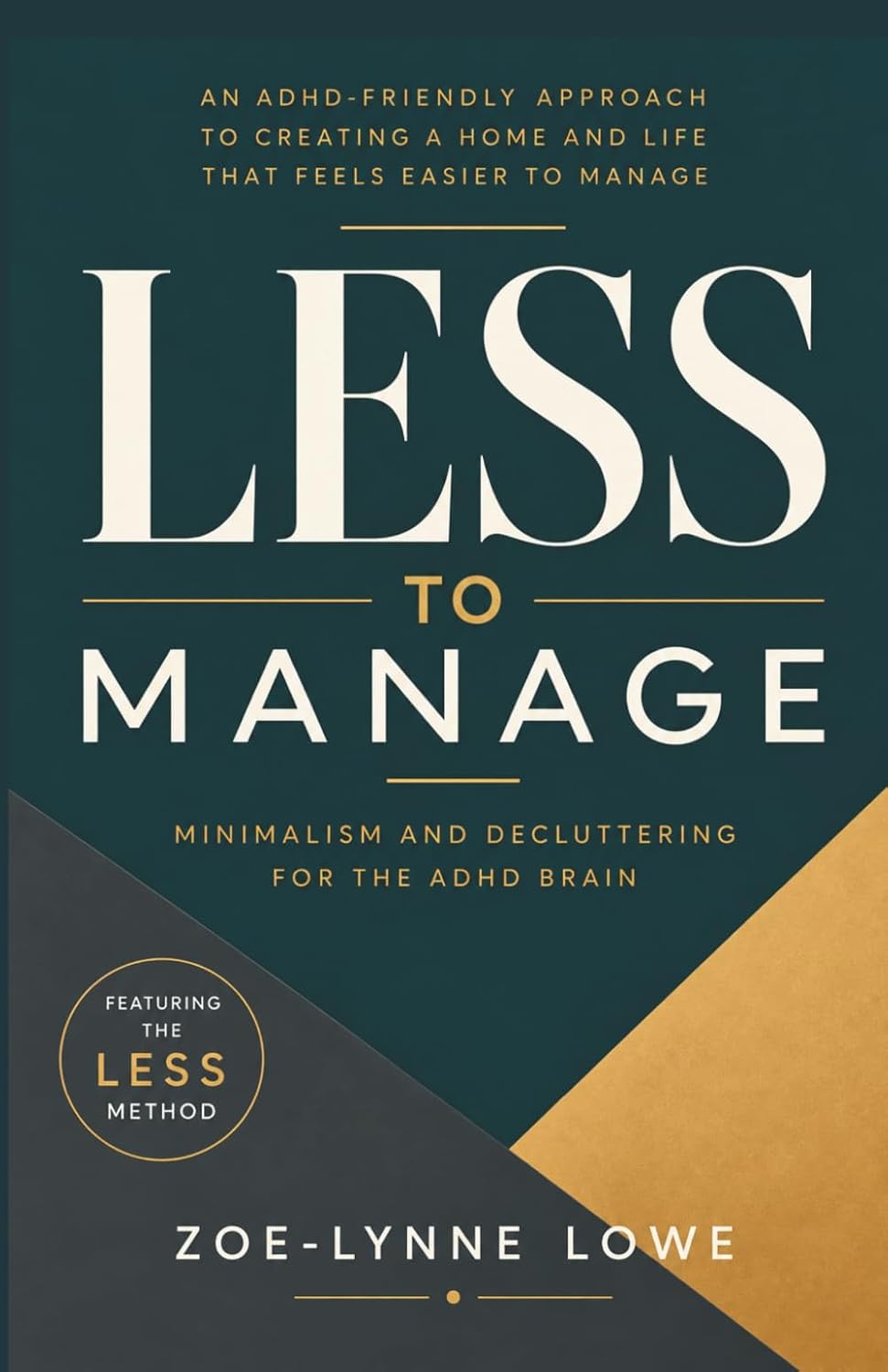 Less To Manage: Minimalism and Decluttering for the ADHD Brain. baixar livro de graça