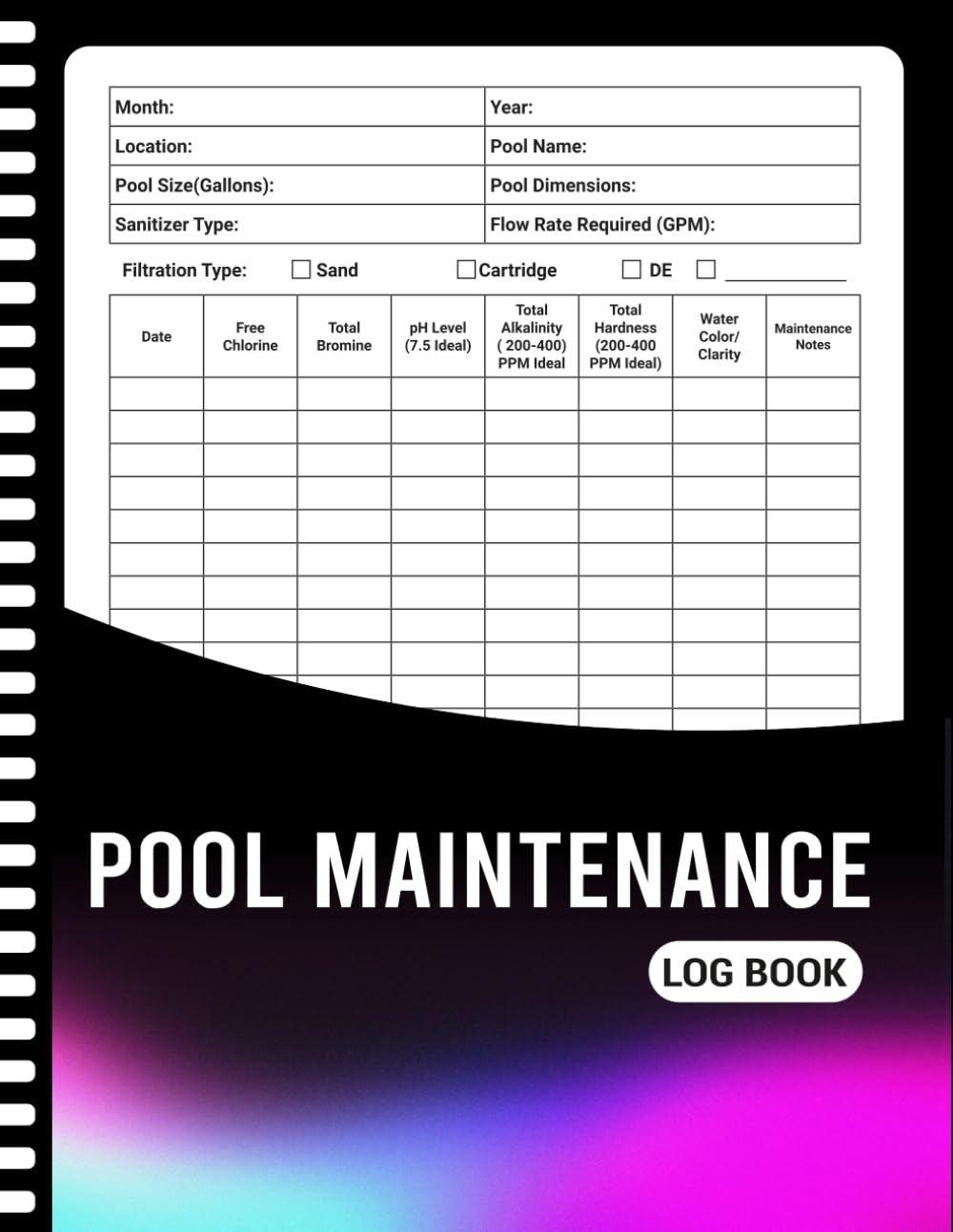 Pool Maintenance Log Book: Simple Water Care Journal for Daily Testing, Cleaning and Service Records, 120 Pages (8.5" x 11" Inches)