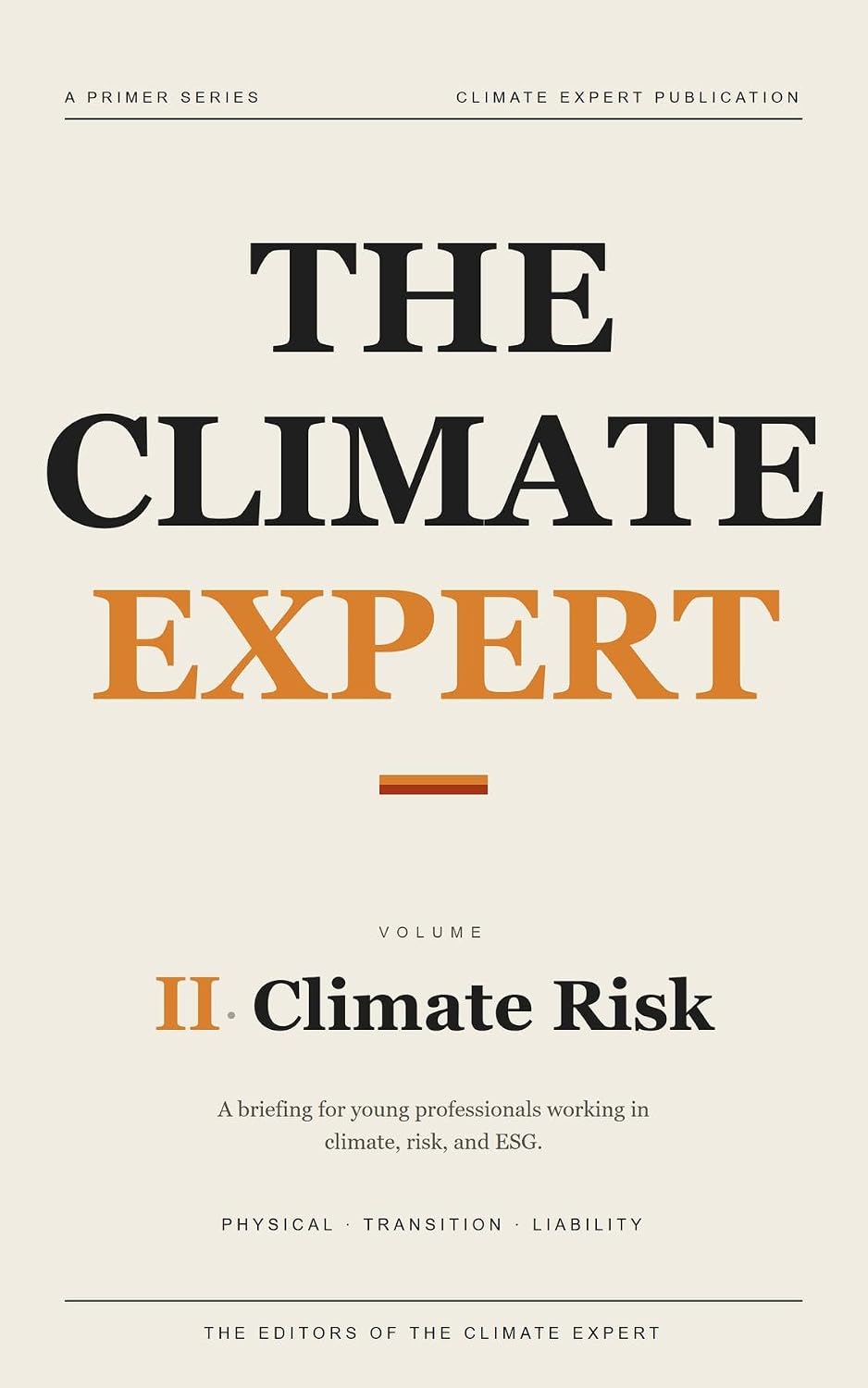 The Climate Expert: Climate Risk (Vol 2) (English Edition) baixar livro de graça