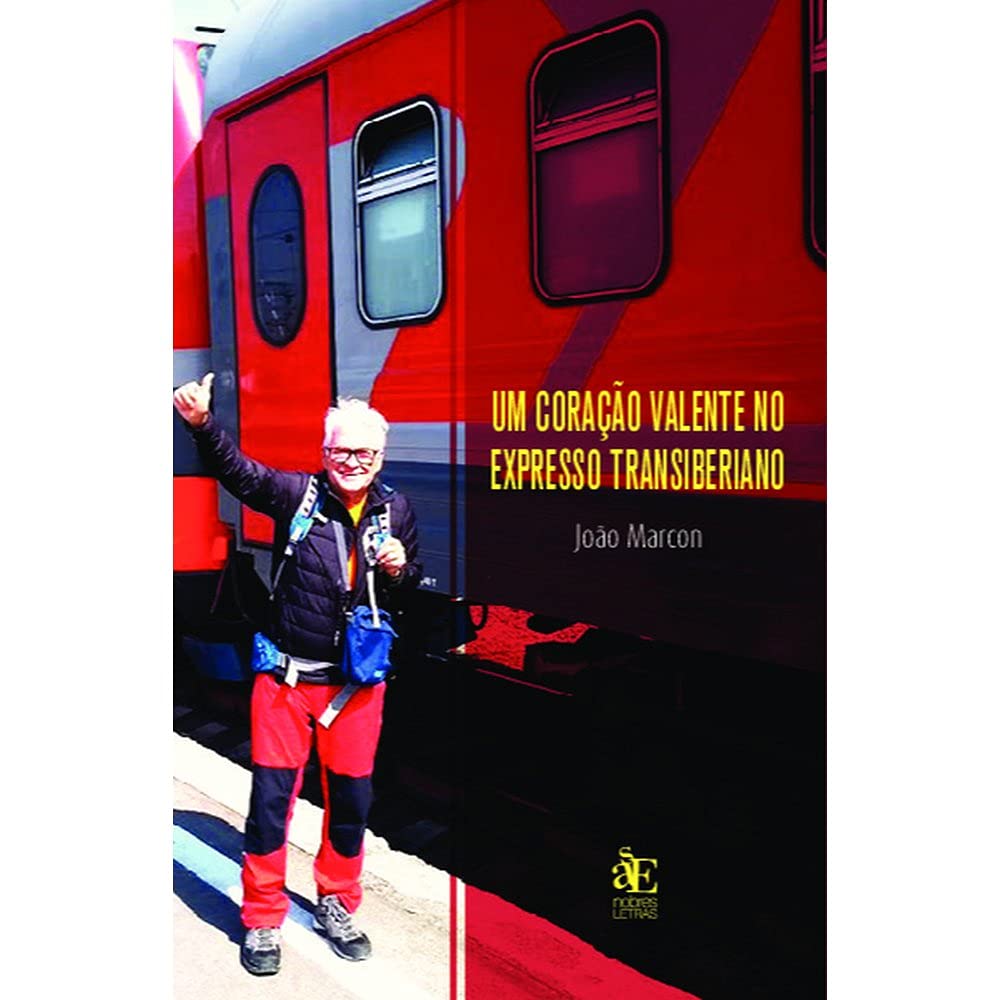 Um Coração Valente no Expresso Transiberiano