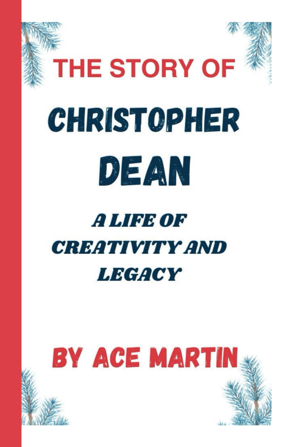 THE STORY OF CHRISTOPHER DEAN: A life of creativity and legacy baixar o livro de graça
