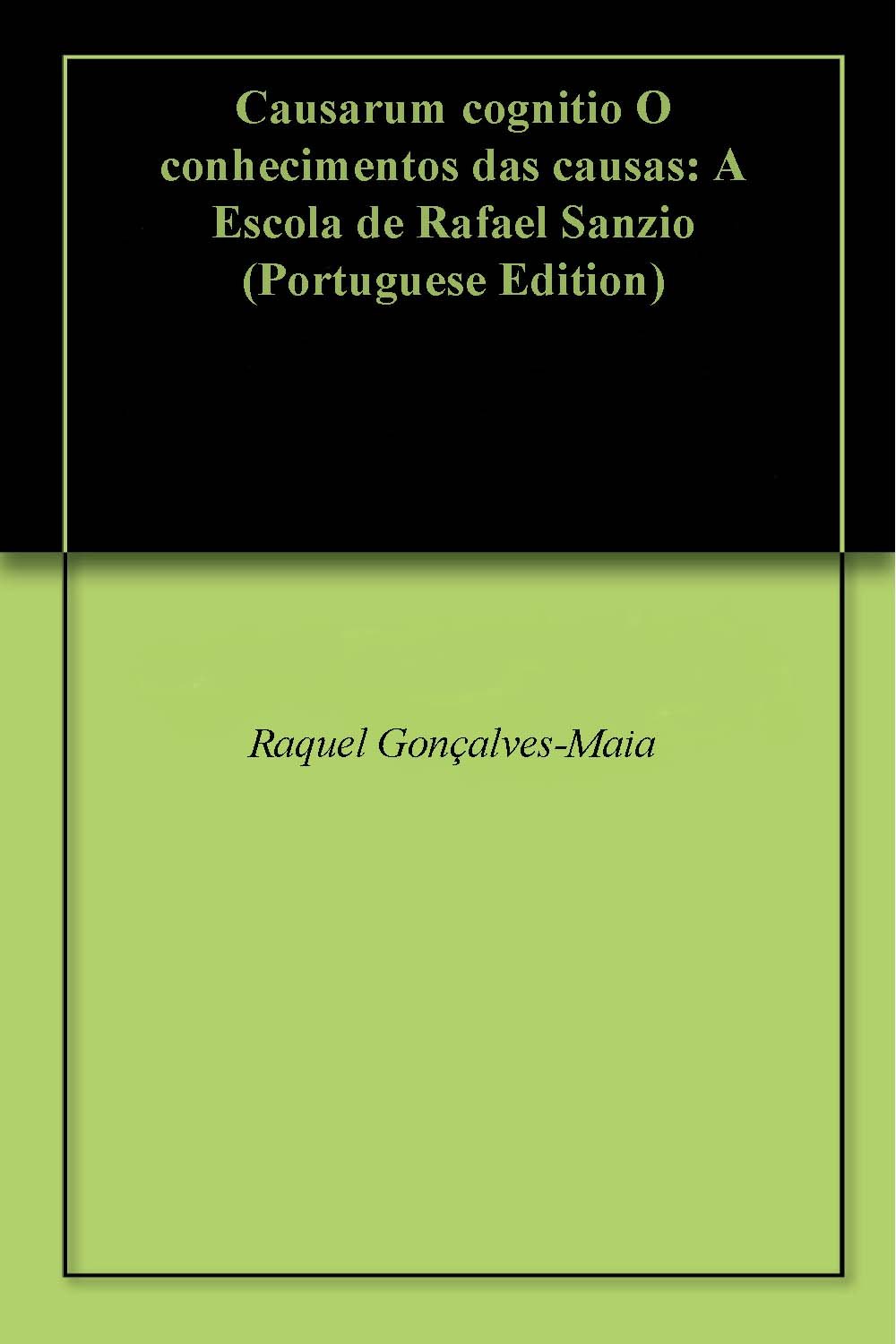 Causarum cognitio O conhecimentos das causas: A Escola de Rafael Sanzio baixar livro de graça