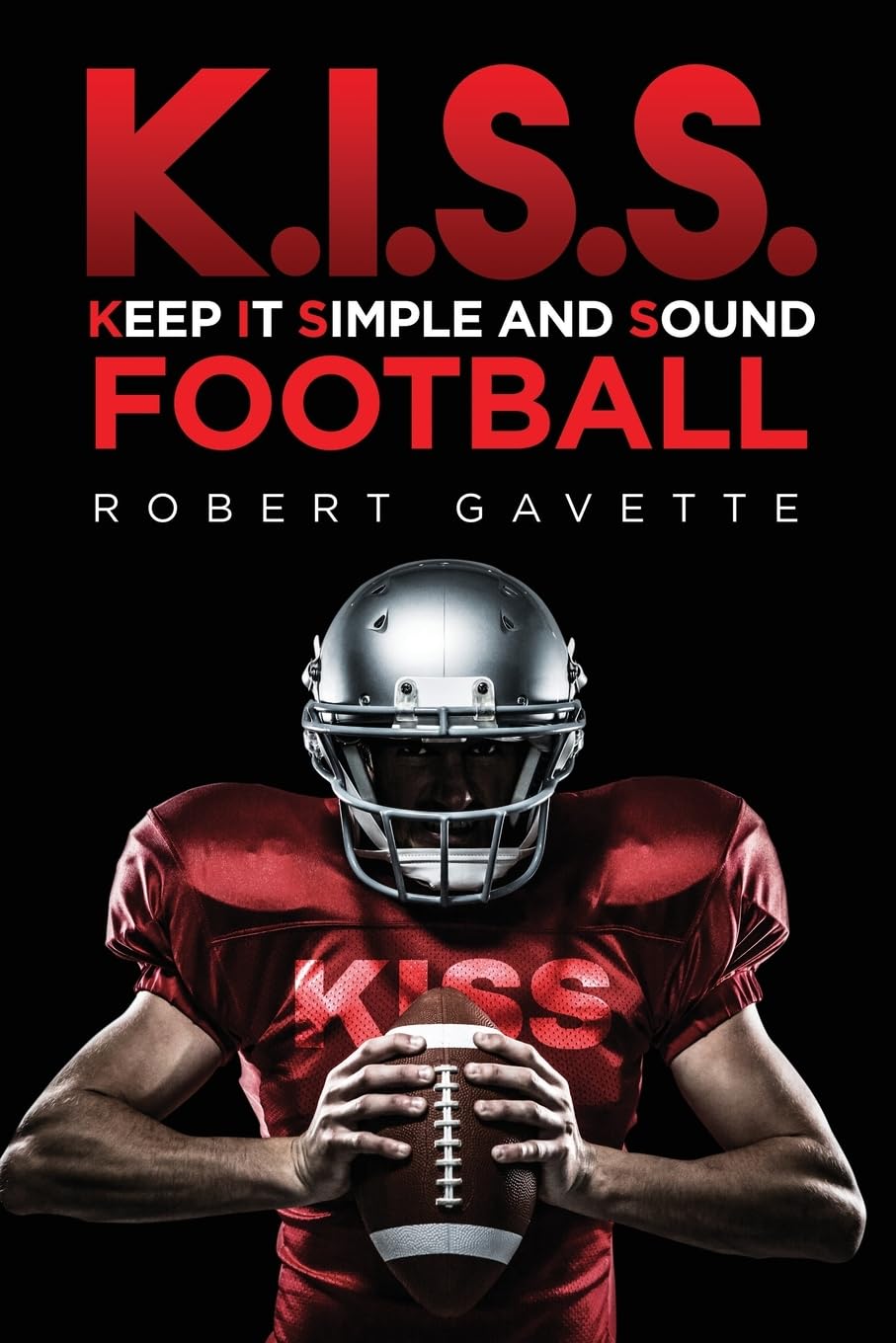 ler totalmente K.I.S.S. Football: Keep it Simple and Sound