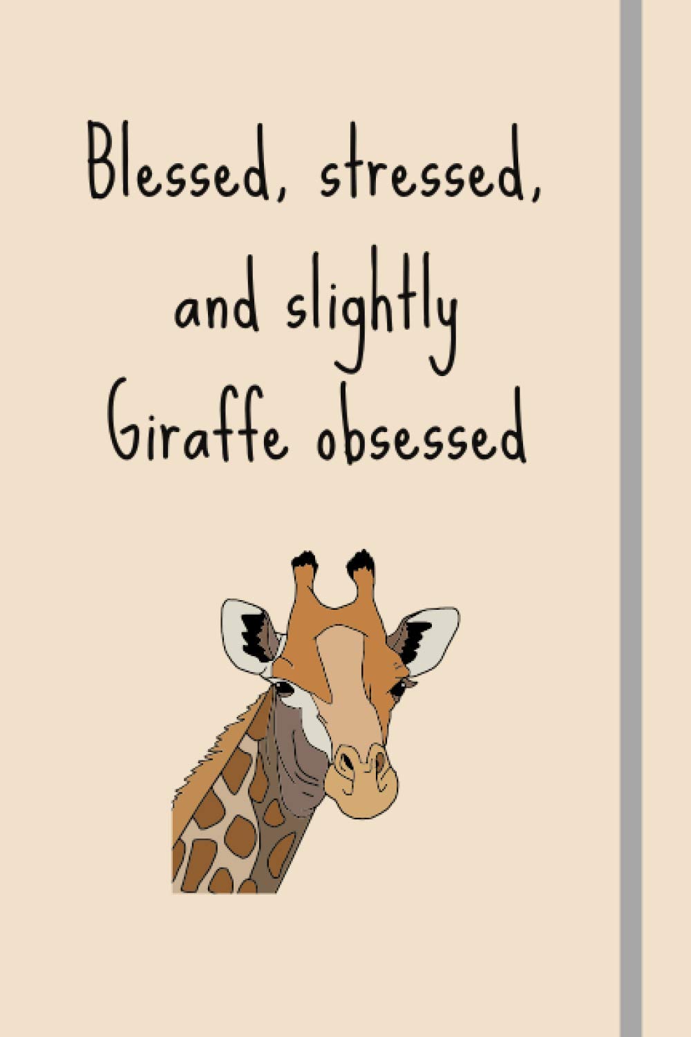 capítulo por capítulo baixar Blessed, Stressed & Slightly Giraffe Obsessed: Funny Novelty Giraffe Blank 110 Page Lined Journal | Giraffe Gifts | 110 Pages | 6x9"