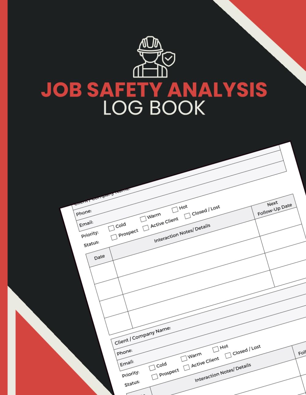 ler totalmente Job Safety Analysis Log Book: Assess Work Tasks, Record Hazards, Define Safety Controls and Track PPE for Construction, Maintenance and Industrial Crews