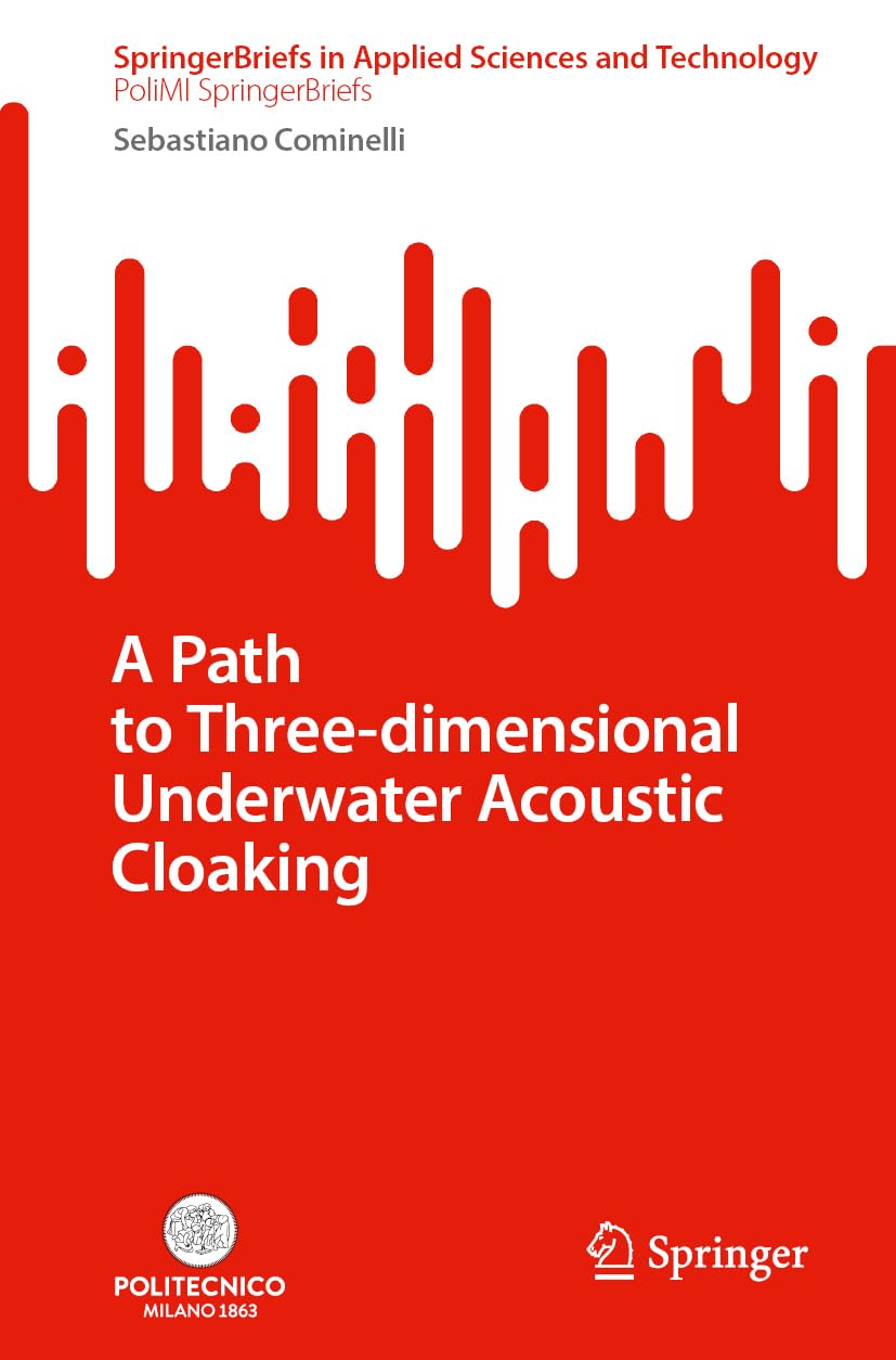 A Path to Three-Dimensional Underwater Acoustic Cloaking baixar o livro de graça