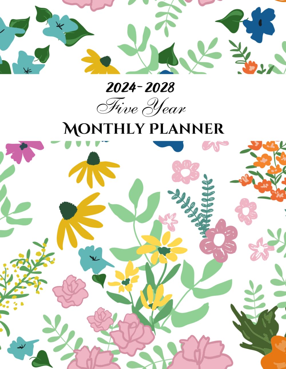 2024-2028 Five Year Monthly Planner: (Years 2023,2024,2025,2026,2027 / January 2023-December 2027) baixar o livro de graça