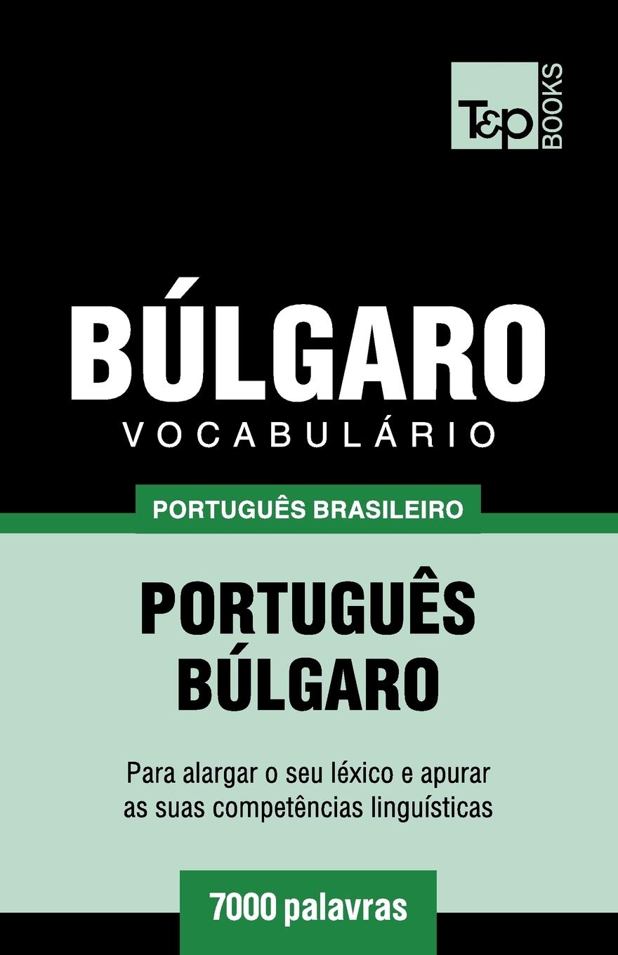 Vocabulário Português Brasileiro-Búlgaro - 7000 palavras: 35 baixar o livro de graça
