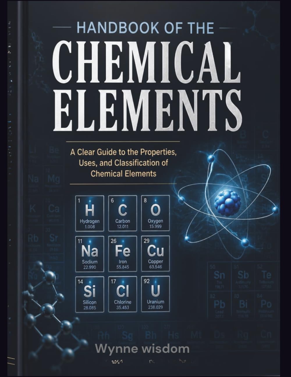 ler totalmente Handbook of the Chemical Elements: A Clear Guide to the Properties, Uses, and Classification of Chemical Elements