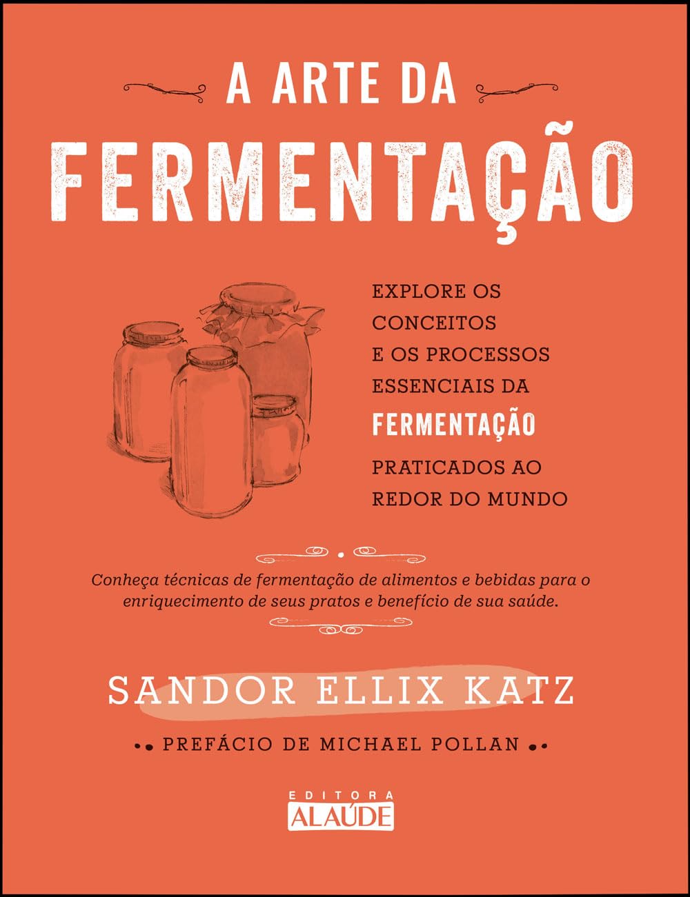 A arte da fermentação: explore os conceitos e processos essenciais da fermentação praticados ao redor do mundo