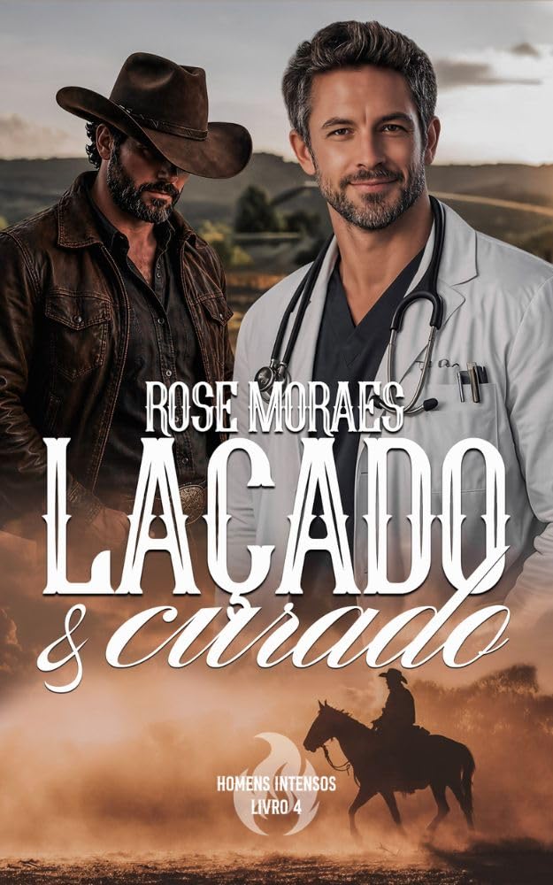 capítulo por capítulo baixar Laçado e Curado (Homens Intensos Livro 4)