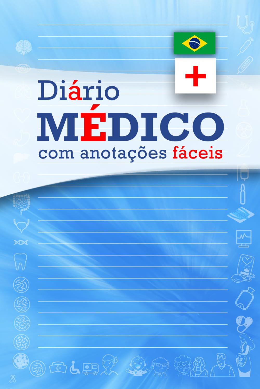 Diário Médico: com anotações fáceis (Portuguese Edition) baixar o livro de graça