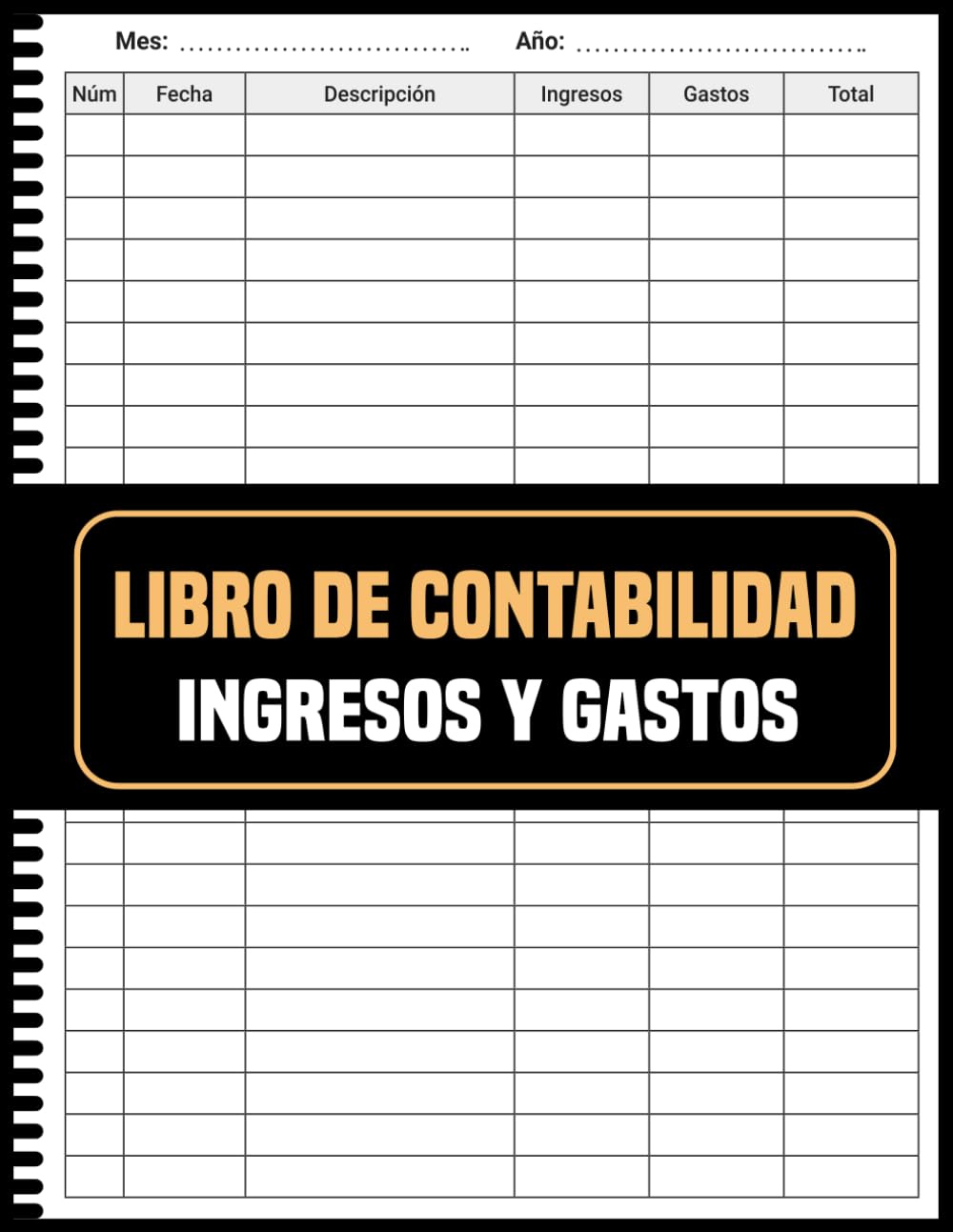 ler totalmente Libro de contabilidad Ingresos y Gastos: El Método Sencillo para Dominar tus Finanzas Personales y Profesionales (Spanish Edition)