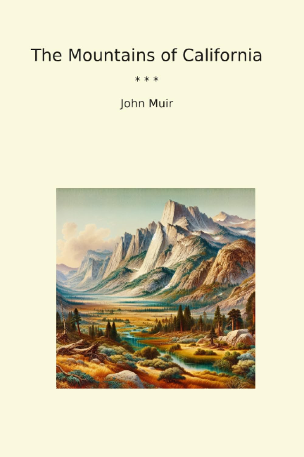 The Mountains of California (Classic Books) baixar o livro de graça