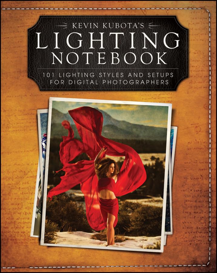 capítulo por capítulo baixar Kevin Kubota's Lighting Notebook: 101 Lighting Styles and Setups for Digital Photographers (English Edition)