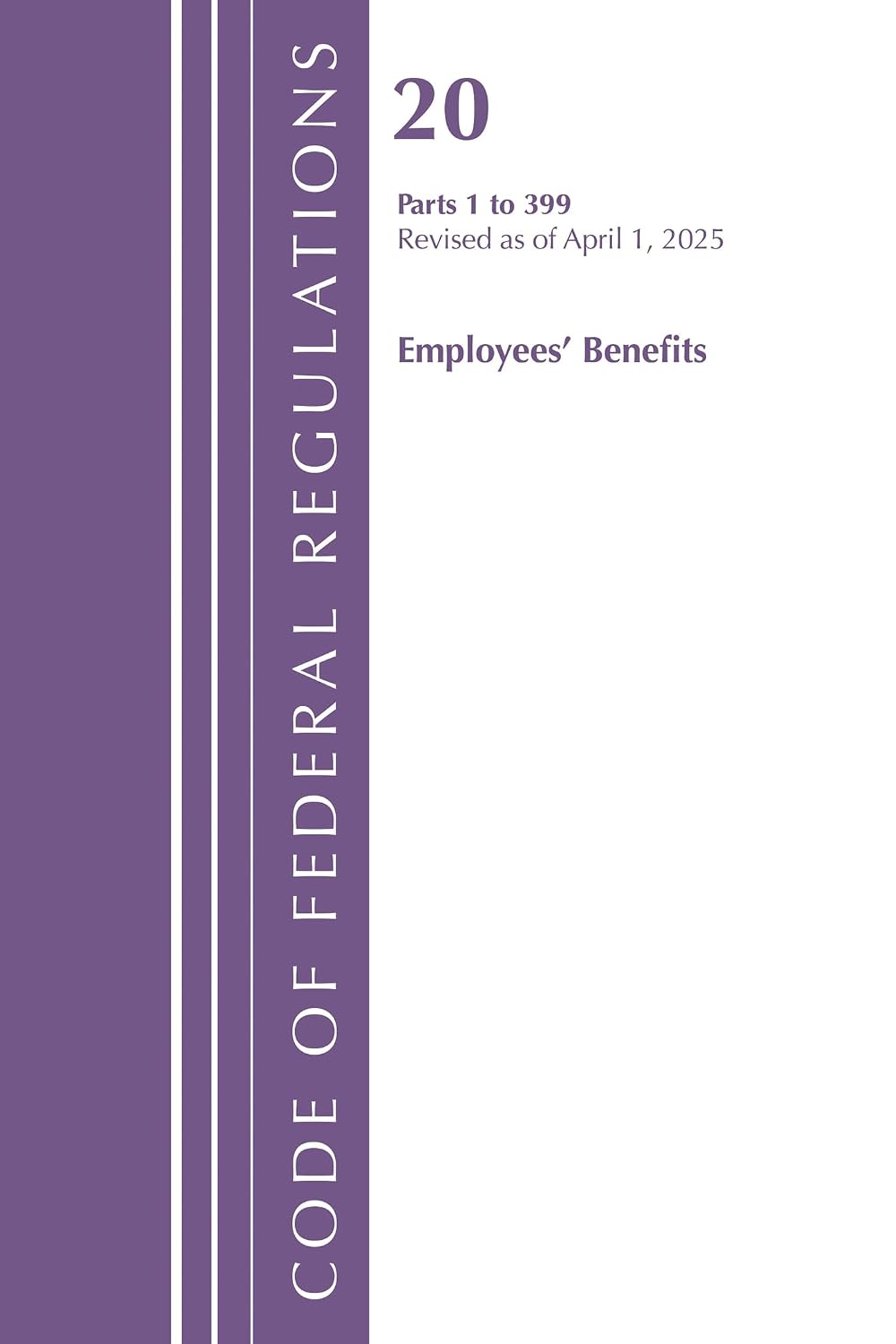 capítulo por capítulo baixar Code of Federal Regulations, Title 20 Employee Benefits 1 - 399, Revised as of January 2024