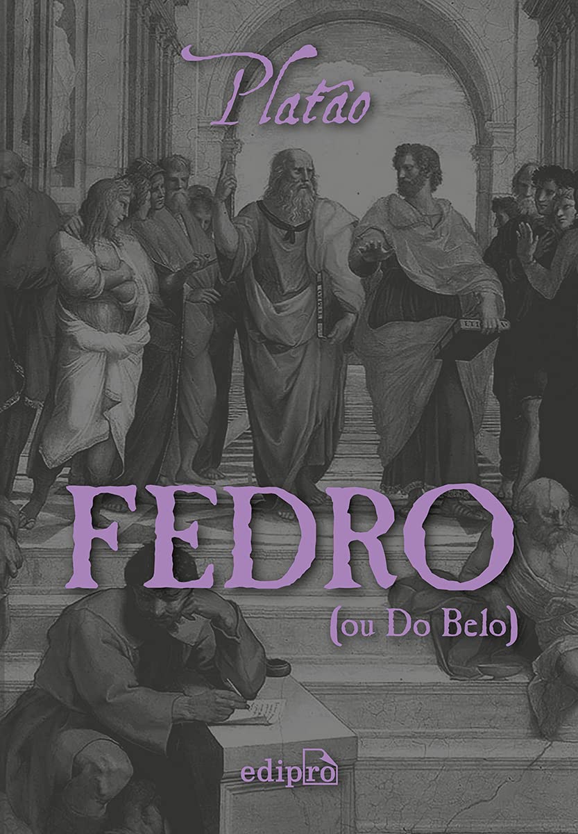 capítulo por capítulo baixar Fedro, ou Do Belo - Platão: ou Do Belo