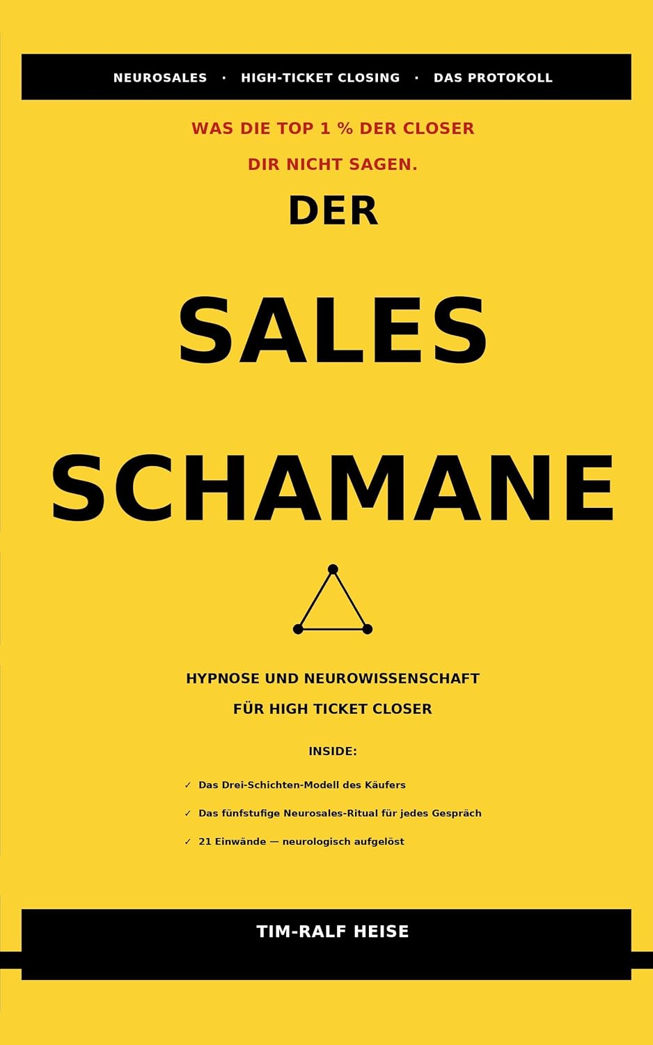 ler totalmente Der Sales Schamane: Neurowissenschaft, Hypnose und der innere Zustand vor dem Wort – für High Ticket Closer (German Edition)