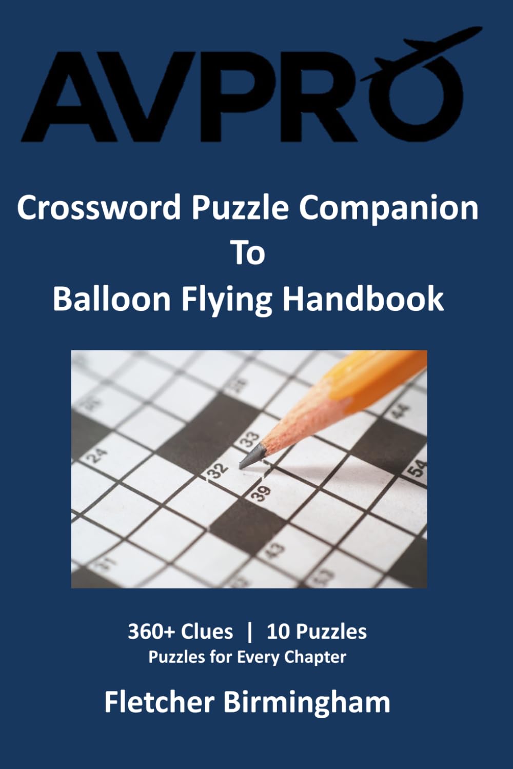 ler totalmente Crossword Puzzle Companion To Balloon Flying Handbook (AvPro Crossword Puzzle Companion To FAA Handbook)