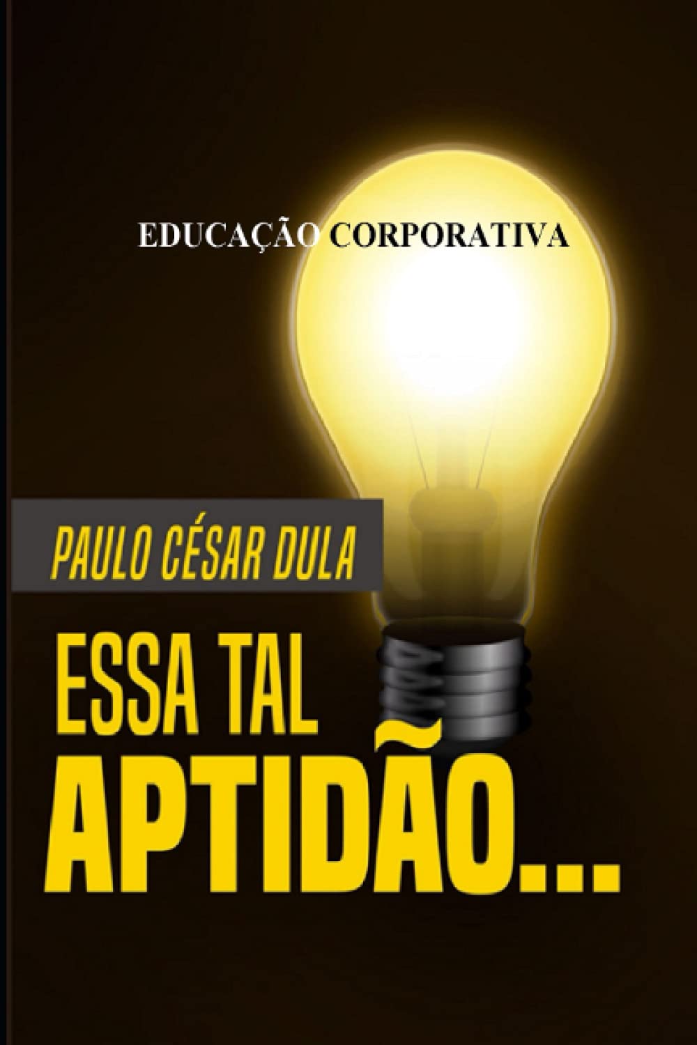 ler totalmente Essa Tal Aptidao...