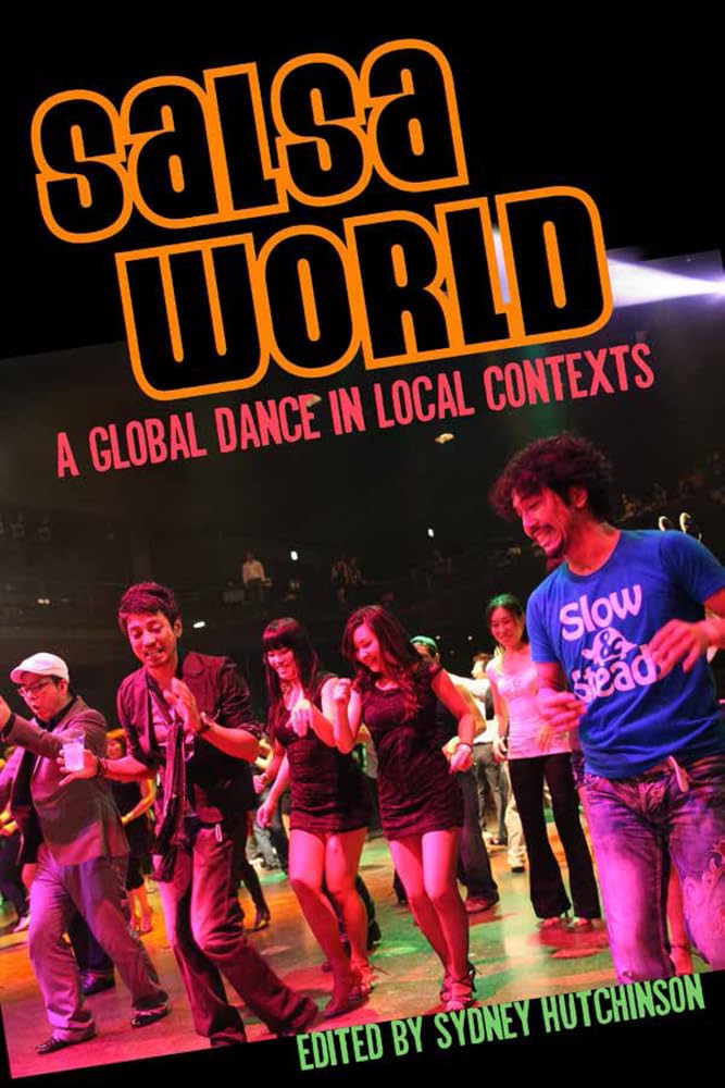 capítulo por capítulo baixar Salsa World: A Global Dance in Local Contexts