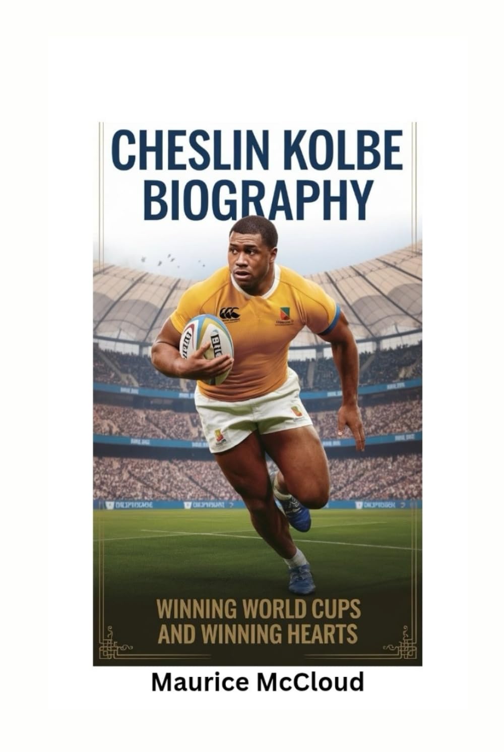 ler totalmente CHESLIN KOLBE BIOGRAPHY: Winning World Cups and Winning Hearts