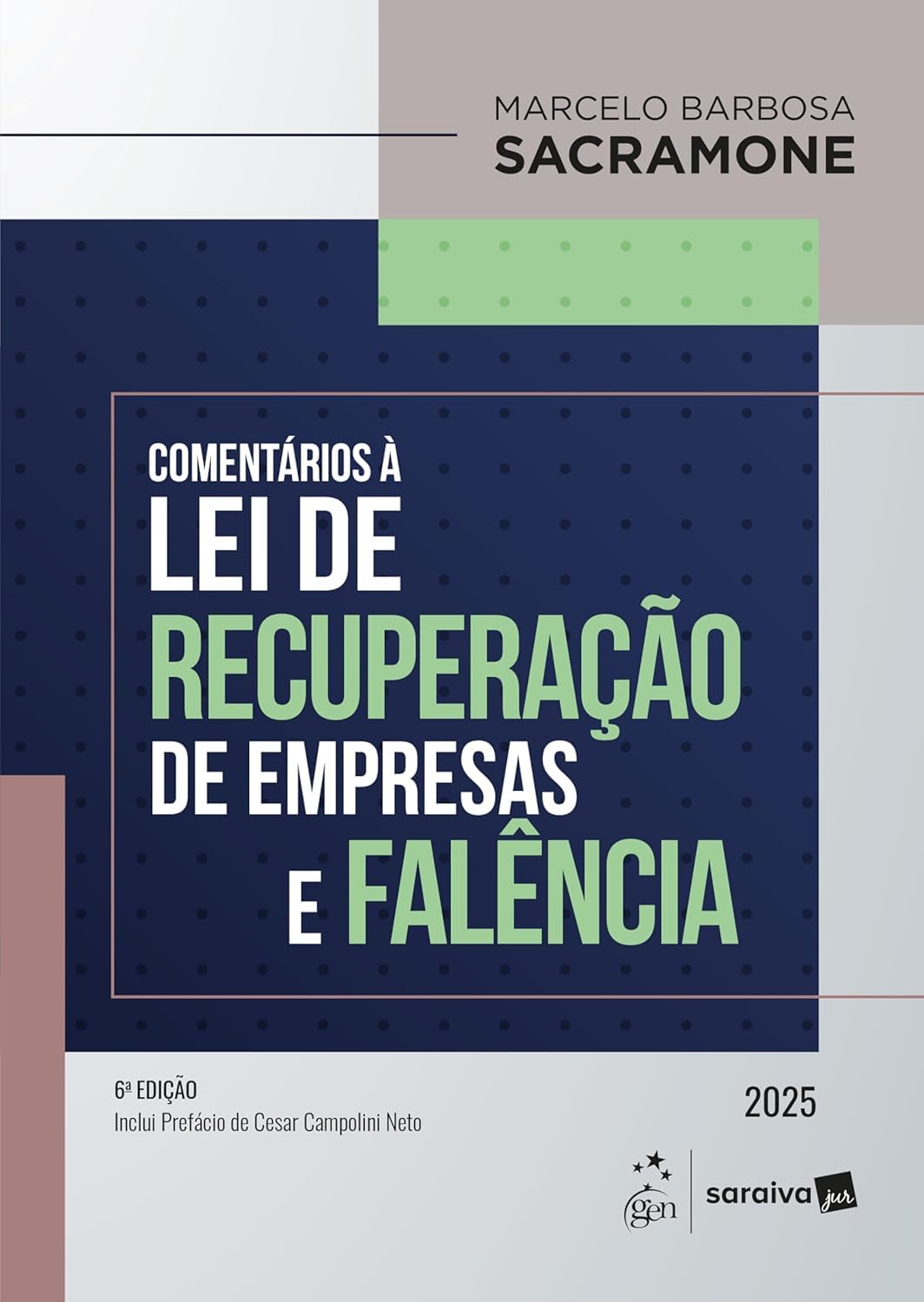 capítulo por capítulo baixar Comentários À Lei de Recuperação de Empresa e Falência - 6ª Edição 2025