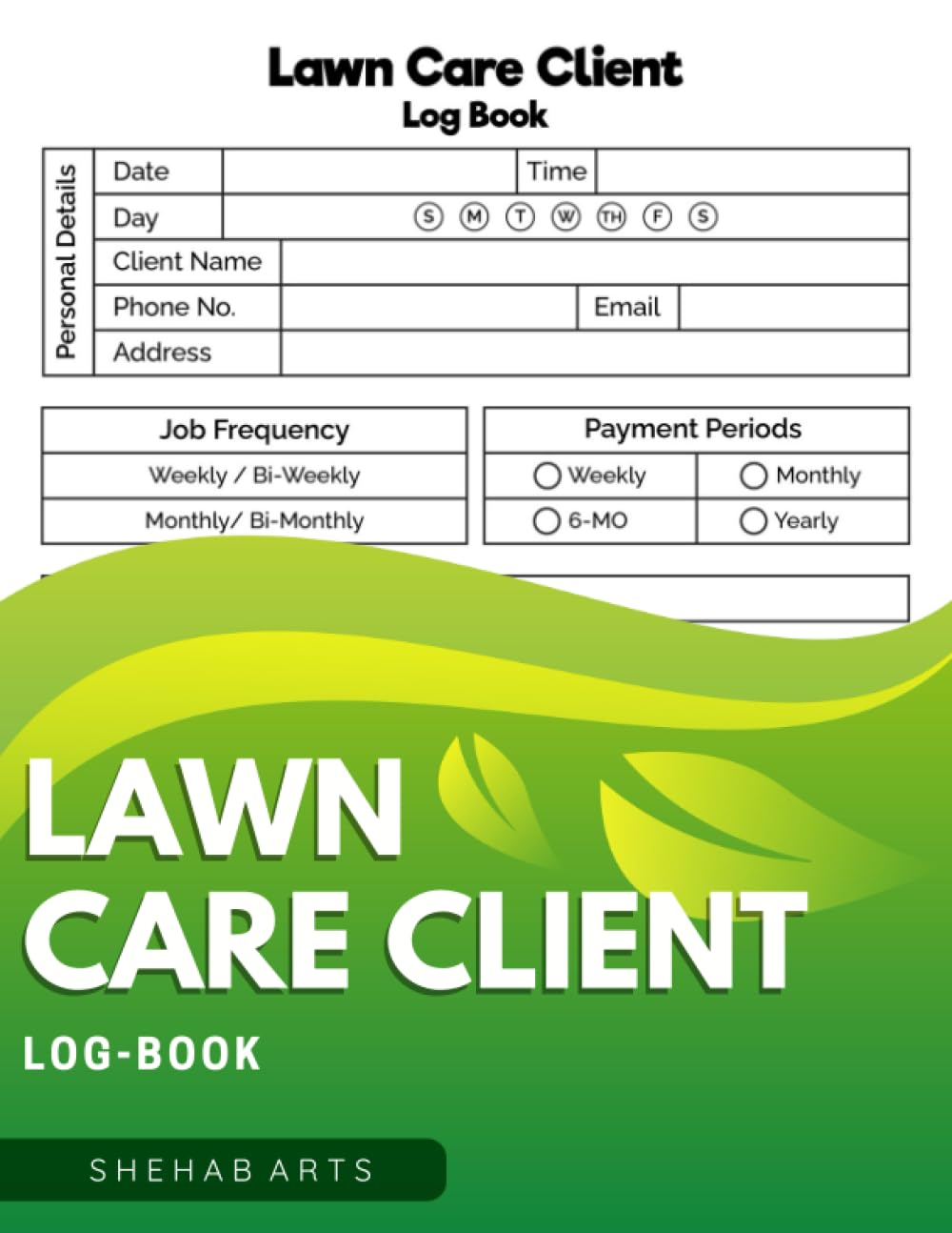 Lawn Care Client Log Book: Manage customer information for your landscaping or mowing business by recording their contact and payment details,... Easily access job data whenever you need it. baixar o livro de graça