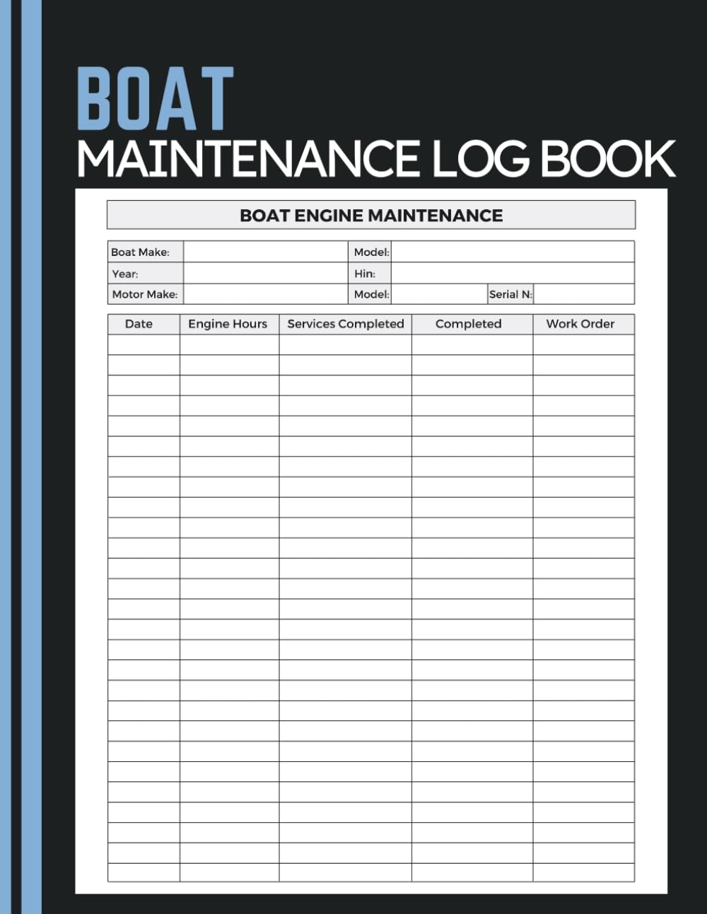 ler totalmente Boat Maintenance Log Book: Engine Service Record for Tracking Hours, Maintenance Tasks, Repairs, Work Orders, Service History, and Performance Notes