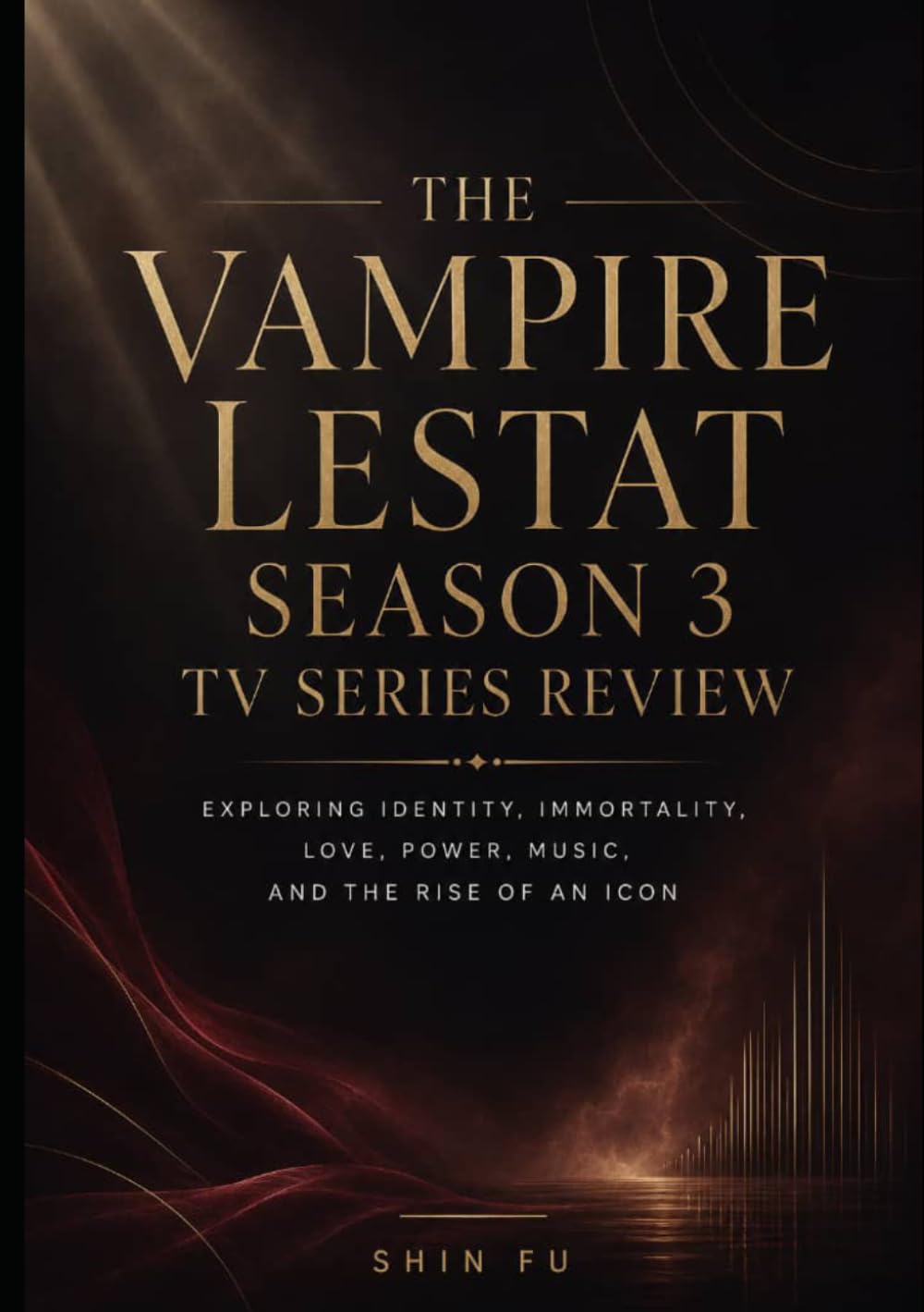 ler totalmente The Vampire Lestat Season 3 TV Series Review: Exploring Identity, Immortality, Love, Power, Music, and the Rise of an Icon