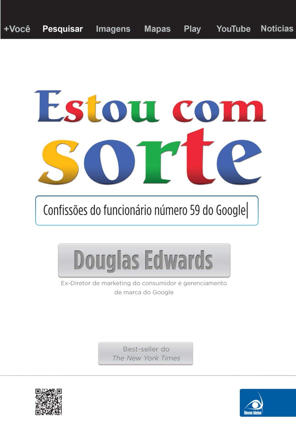 Estou com Sorte: Confissões do Funcionário Número 59 do Google baixar o livro de graça