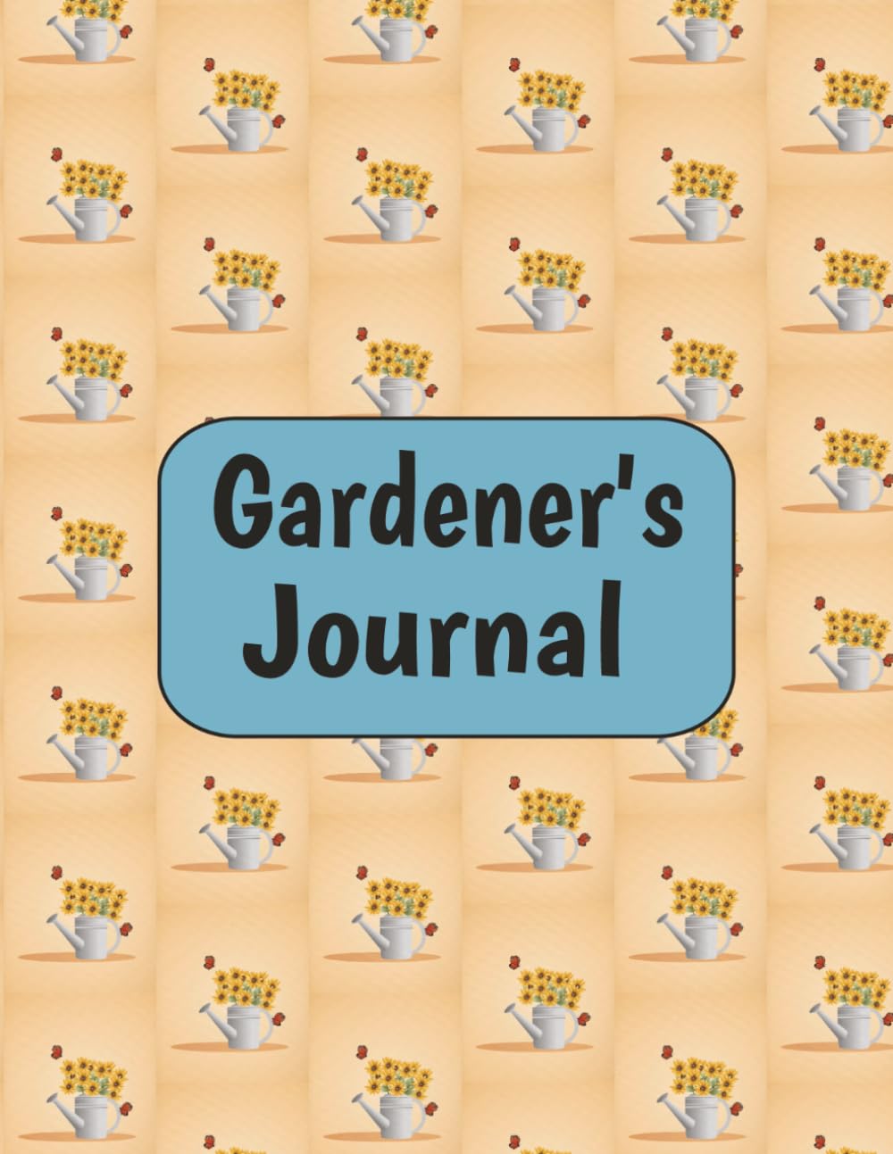 ler totalmente Gardener's Journal: 150-Page Lawn & Garden Planner | Weekly Task Lists, Seed Logs, Garden Design Pages, Notes & More (8.5” x 11”)