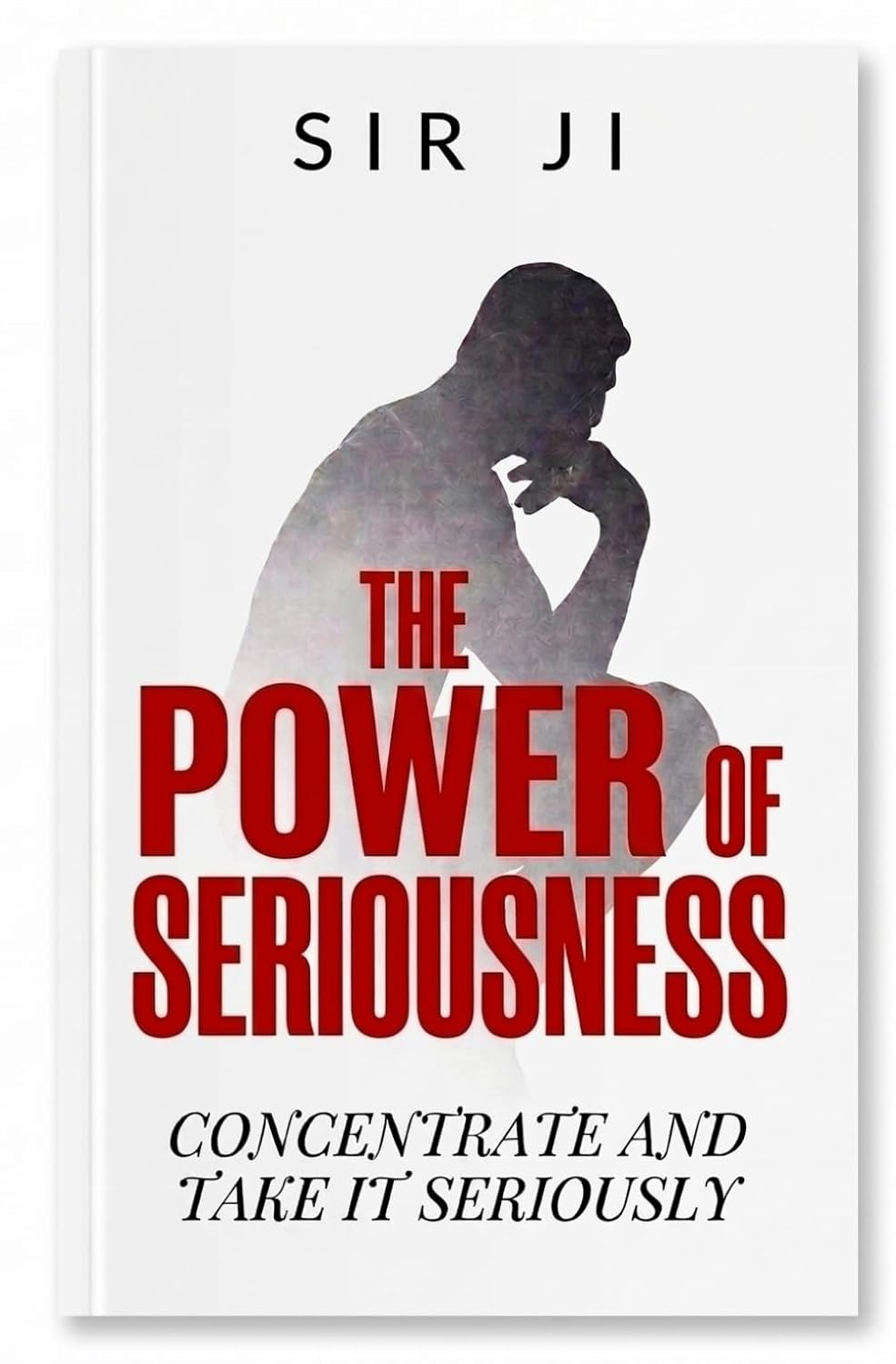 THE POWER OF SERIOUSNESS: CONCENTRATE AND TAKE IT SERIOUSLY baixar o livro de graça