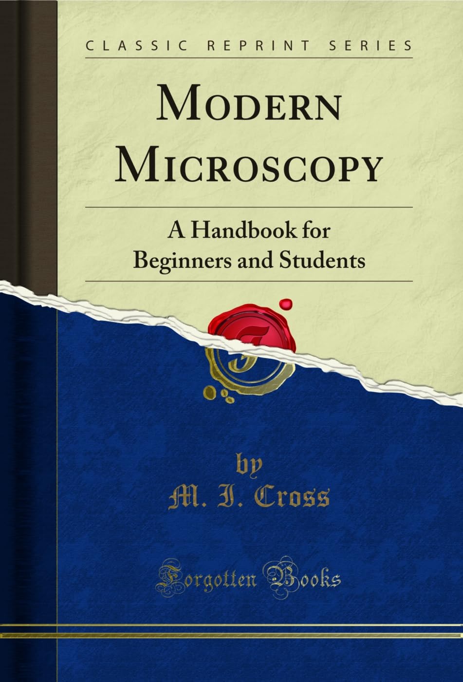 capítulo por capítulo baixar Modern Microscopy: A Handbook for Beginners and Students (Classic Reprint) (English Edition)