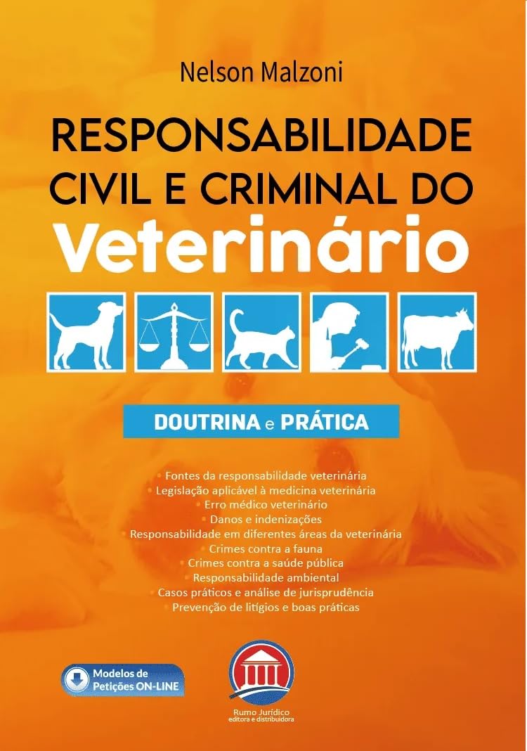 Responsabilidade Civil e Criminal do Veterinário