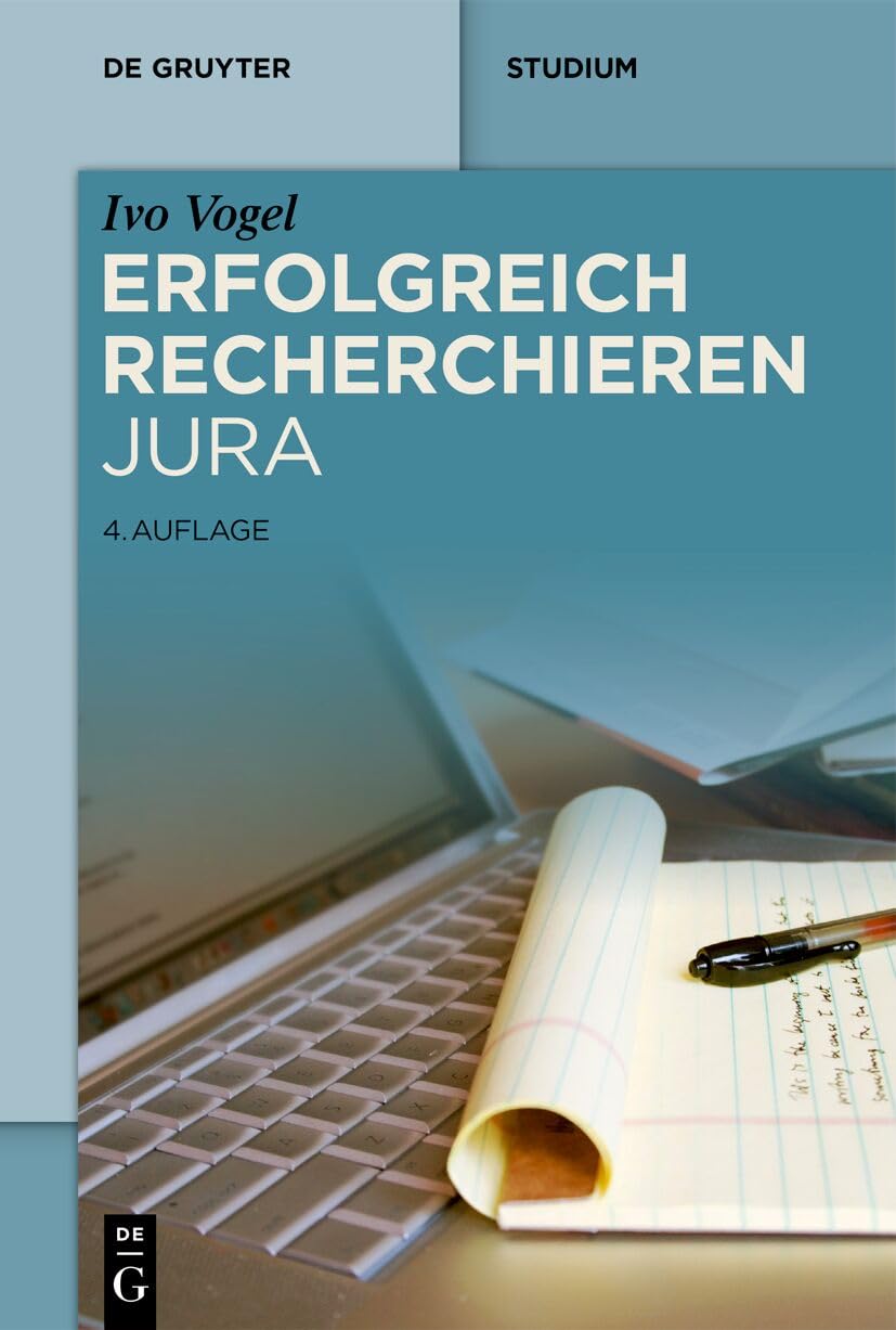 ler totalmente Erfolgreich recherchieren - Jura (De Gruyter Studium) (German Edition)