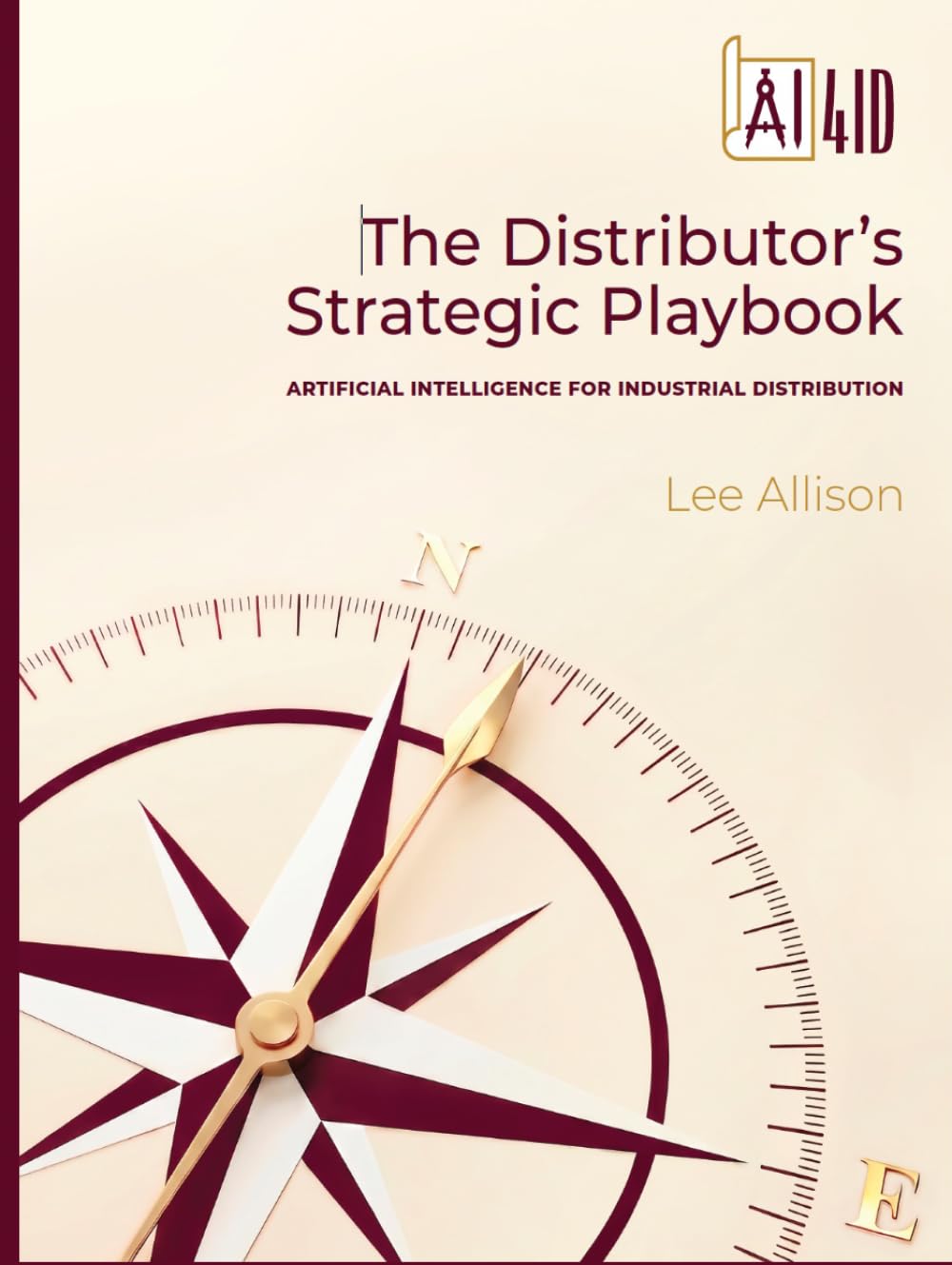 capítulo por capítulo baixar AI4ID: The Distributor’s Strategic Playbook: ARTIFICIAL INTELLIGENCE FOR INDUSTRIAL DISTRIBUTION