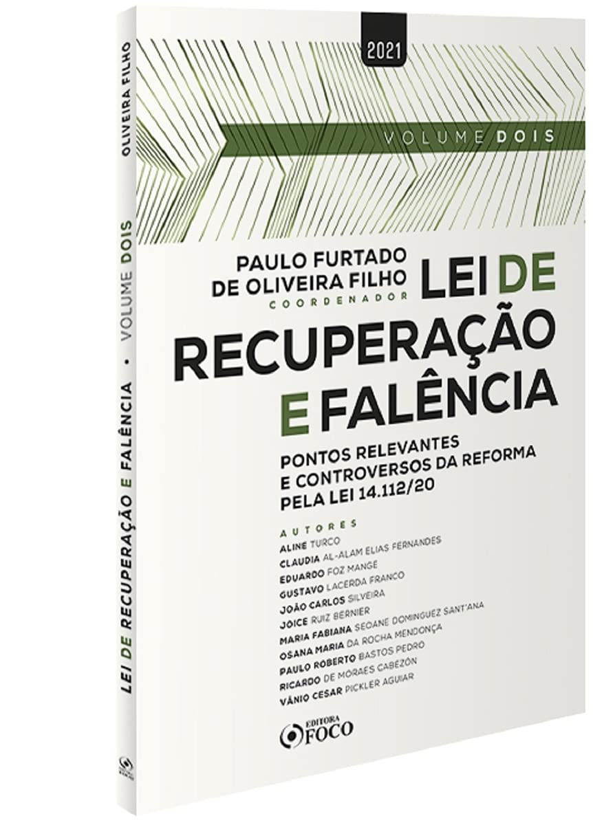 LEI DE RECUPERAÇÃO E FALÊNCIA: PONTOS RELEVANTES E CONTROVERSOS PELA LEI 14.112/2020 - 1ª ED - VOL 2: Volume 2 baixar livro de graça