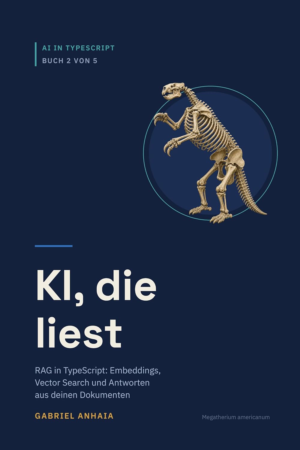 KI, die liest: RAG in TypeScript: Embeddings, Vector Search und Antworten aus deinen Dokumenten (AI in TypeScript (Deutsche Ausgabe) 2) (German Edition) baixar livro de graça