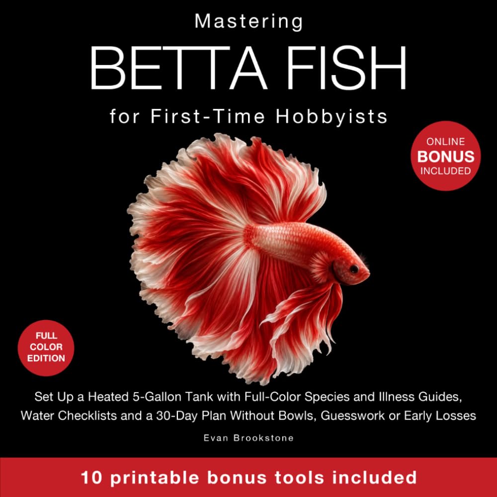 capítulo por capítulo baixar Mastering Betta Fish for First-Time Hobbyists: Set Up a Heated 5-Gallon Tank with Full-Color Species and Illness Guides, Water Checklists and a 30-Day Plan Without Bowls, Guesswork or Early Losses