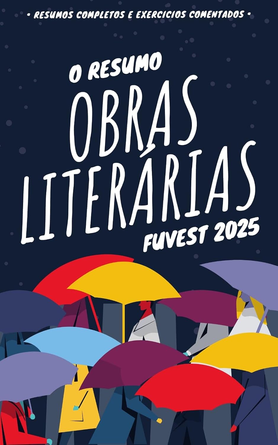 Resumos - Obras literárias Fuvest 2025: Os melhores resumos para ser aprovado baixar o livro de graça
