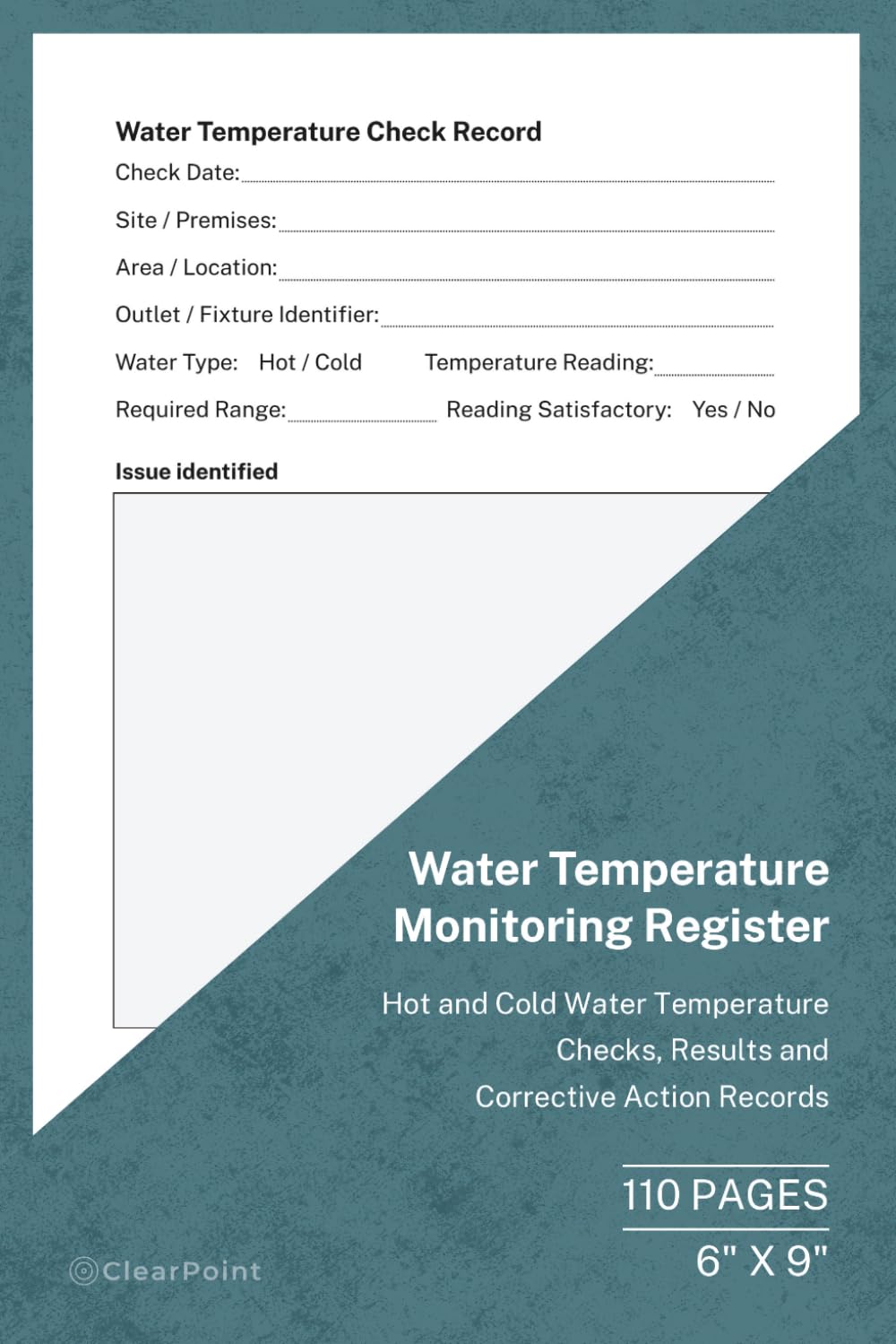 Water Temperature Monitoring Register: Hot and Cold Water Checks, Results and Corrective Action Records | 110 Pages | 6 × 9 Format: Water Temperature... Facilities and Property Management Teams baixar o livro de graça