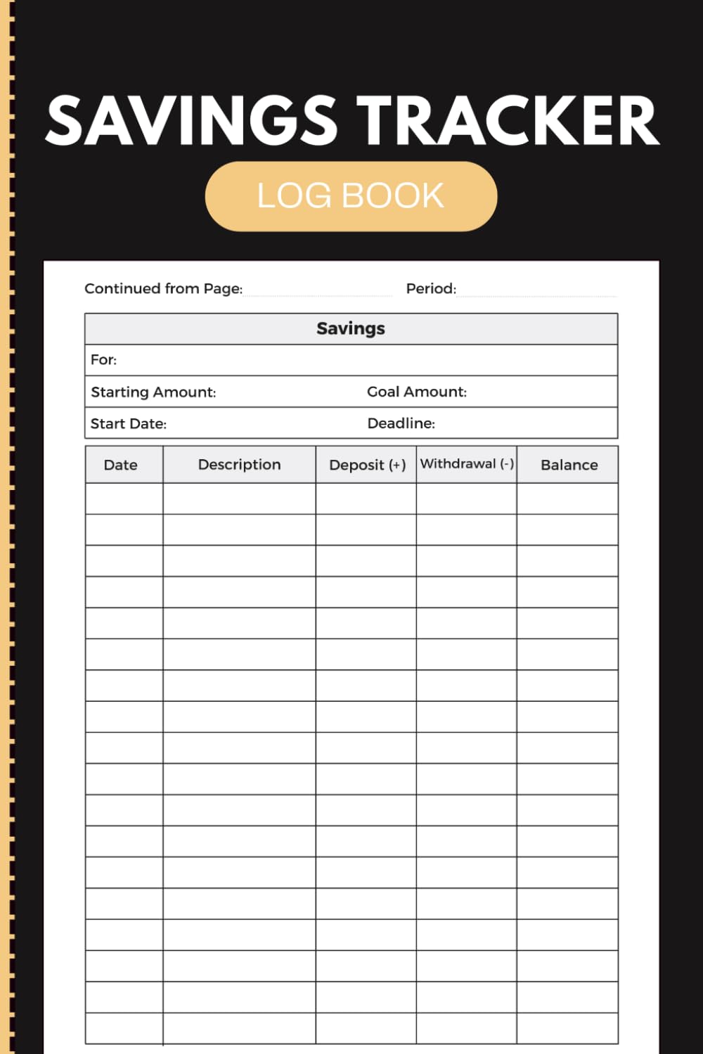 ler totalmente Savings Tracker Log Book: Personal Savings Record with Goal Setting, Deposits, Withdrawals, Balances and Progress Tracking for Families and Individuals