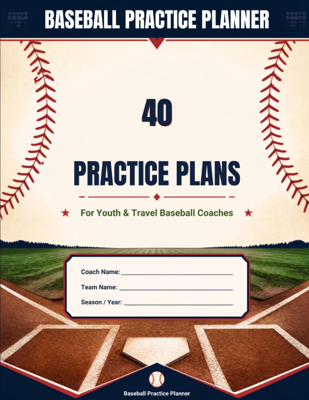 capítulo por capítulo baixar Baseball Practice Planner: 40 Practice Plans for Youth & Travel Baseball Coaches | Season Organization, Team Rosters, Drill Stations, Game Scorecards & Coaching Notes