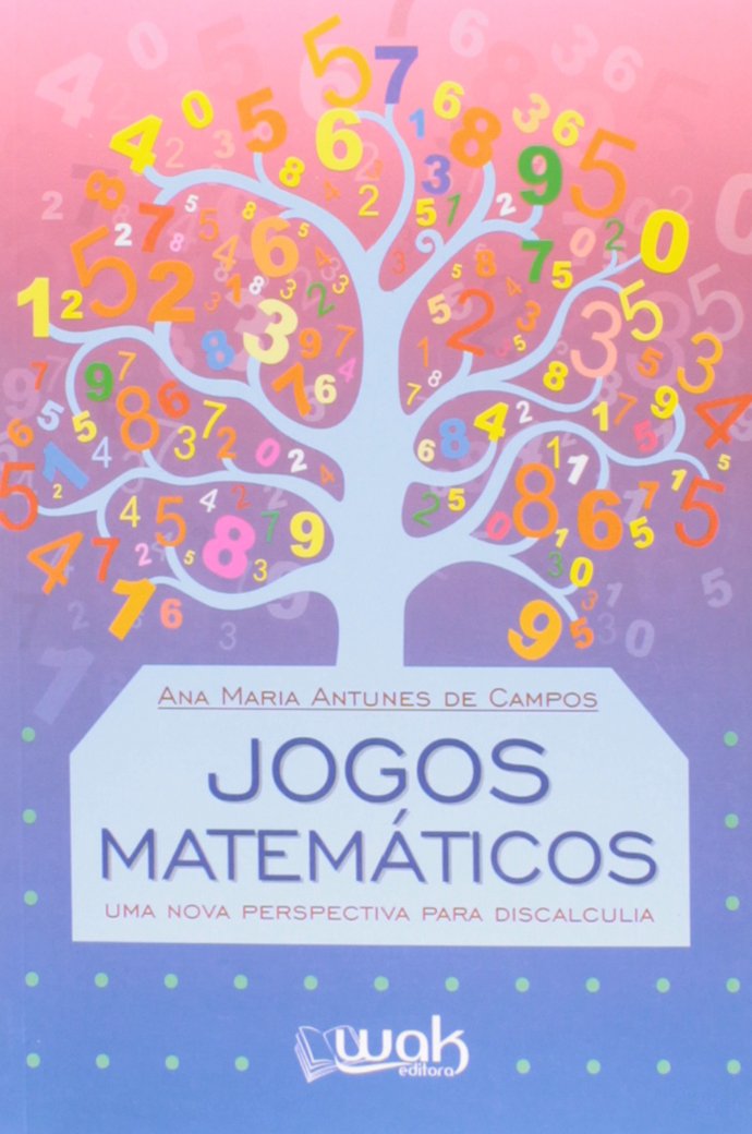 Jogos Matemáticos - Uma Nova Perspectiva Para Discalculia baixar livro de graça