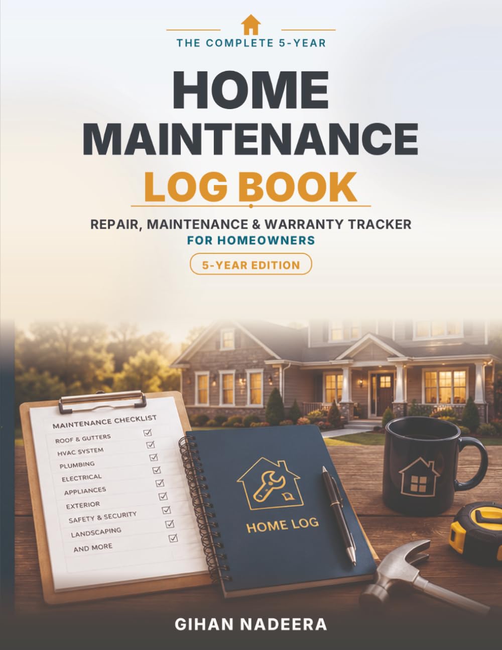 ler totalmente Home Maintenance Log Book: The Complete 5-Year Repair, Maintenance & Warranty Tracker for Homeowners