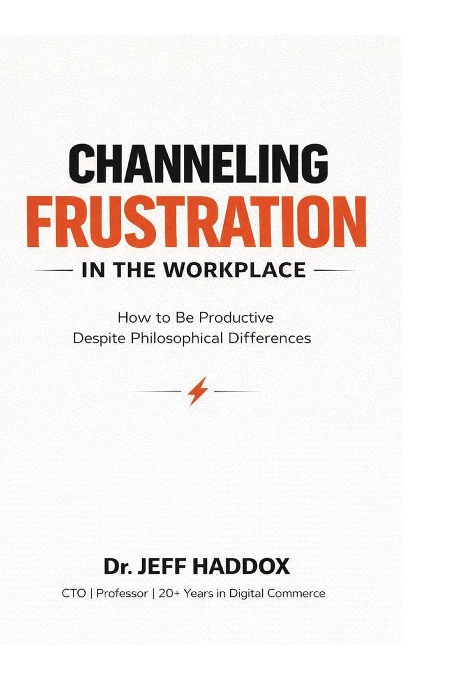 Channeling Frustration in the Workplace baixar livro de graça
